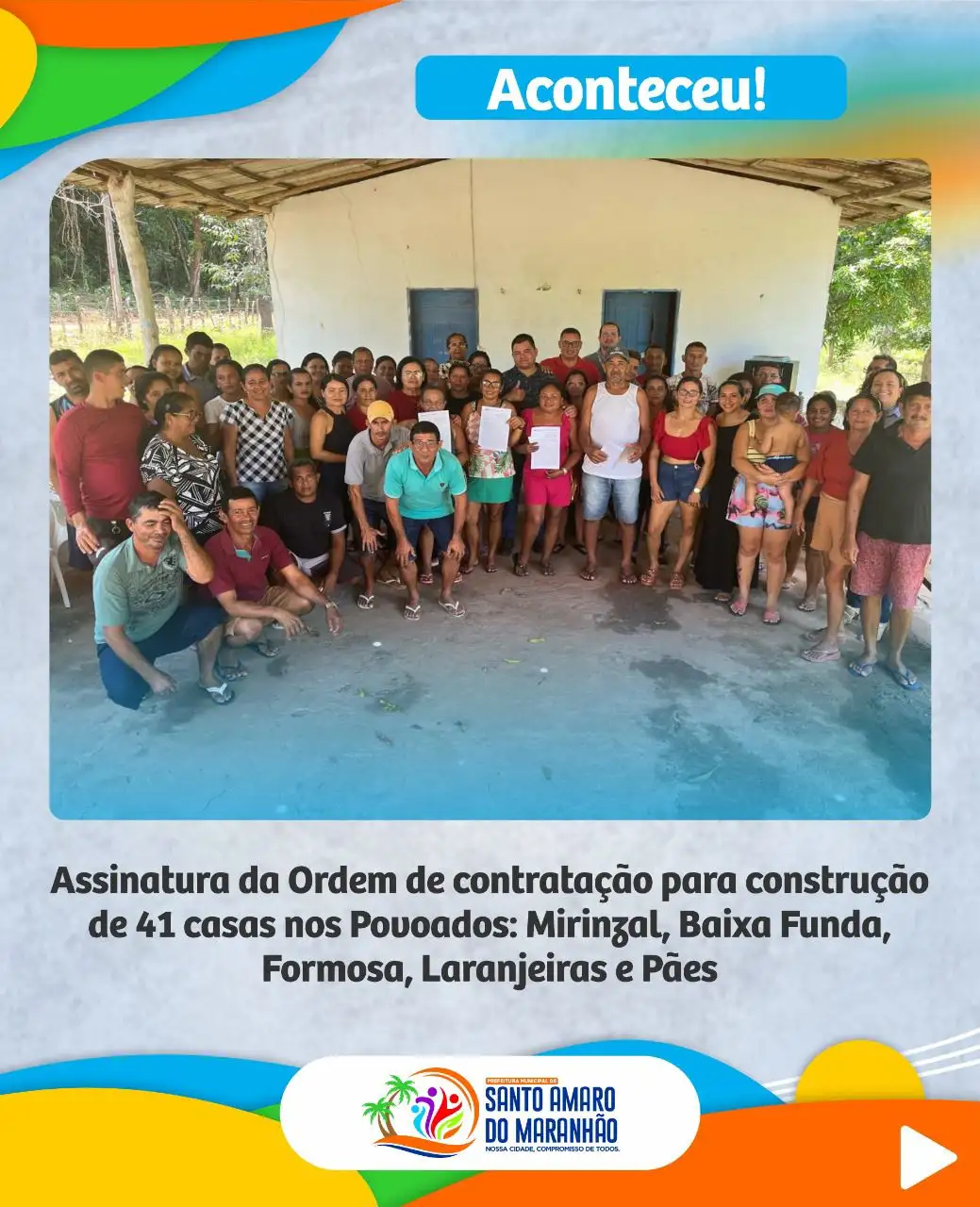 41 CASAS SERÃO ENTREGUES NO MUNICIPIO DE SANTO AMARO!