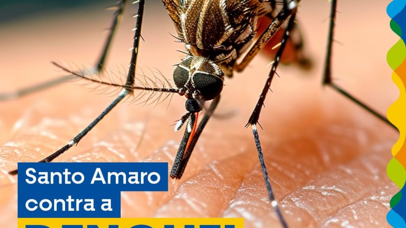 Santo Amaro – Ma contra a Dengue!
